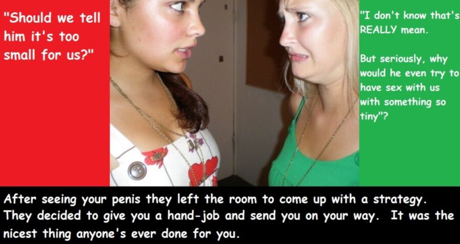Free porn pics of SPH girls being nice to you. Small Penis Captions (anon request) 15 of 16 pics